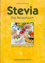 Buch von Jeffrey Goettemoeller: das Rezeptbuch zu Stevia